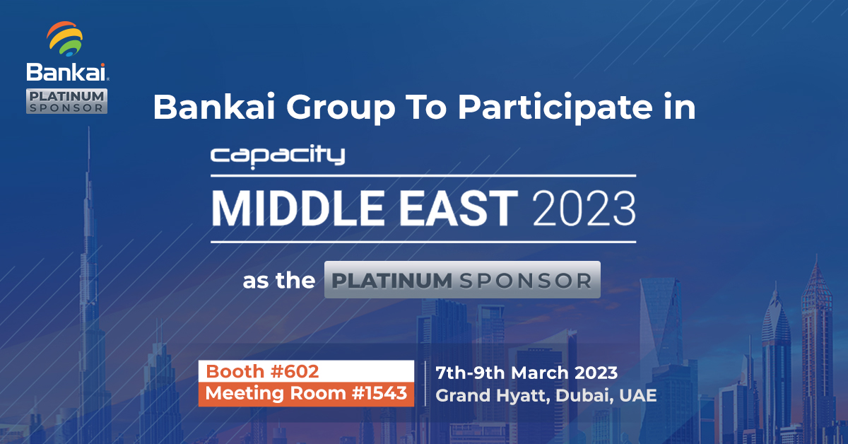 Bankai Group To Be Present At Capacity Middle East 2023   Capacity Middle East 2023 Event Og 